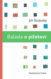 (obálka) 
Jiří Stránský: Balada o pilotovi